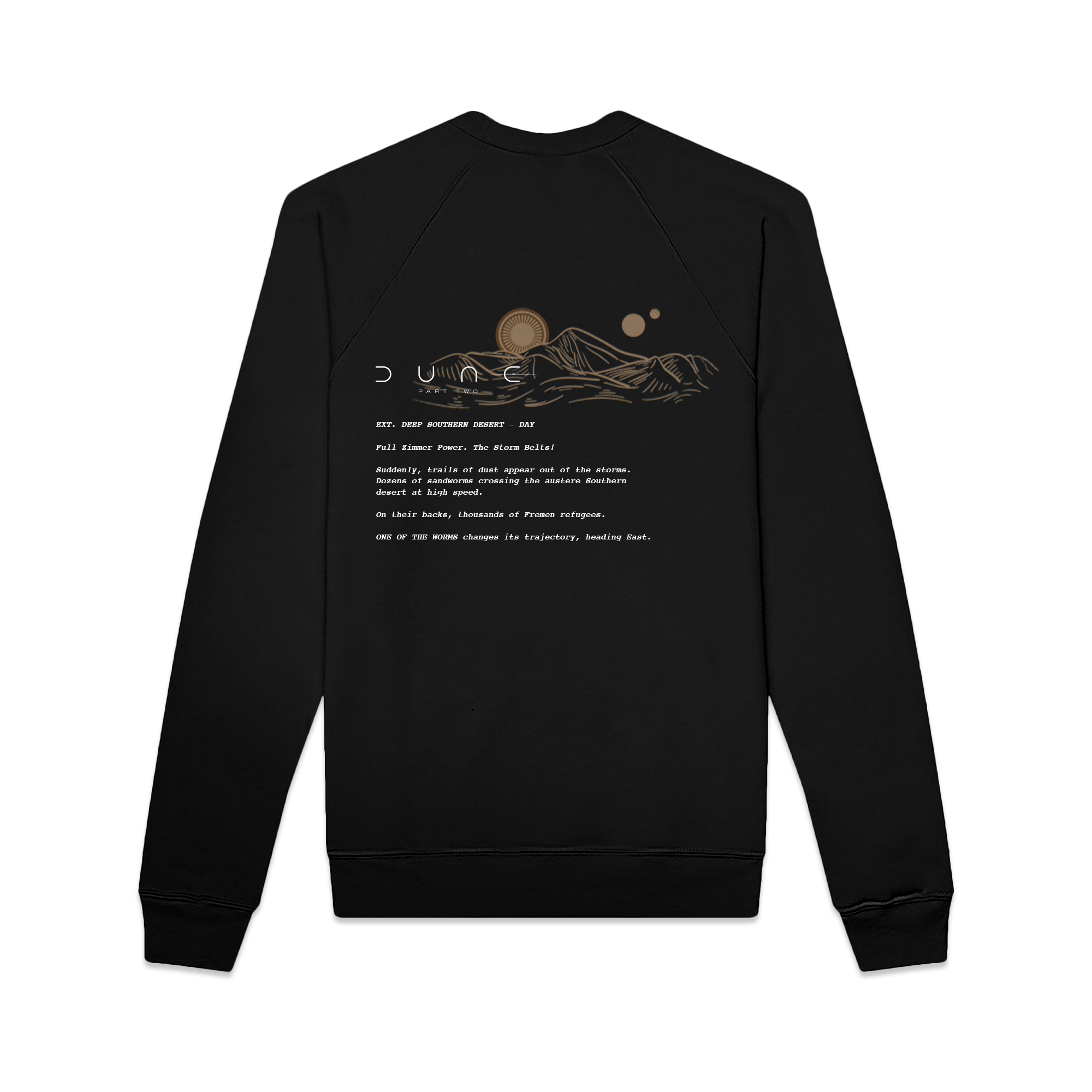 The back of a black crewneck sweatshirt featuring desert imagery and select text from the Dune: Part Two screenplay.