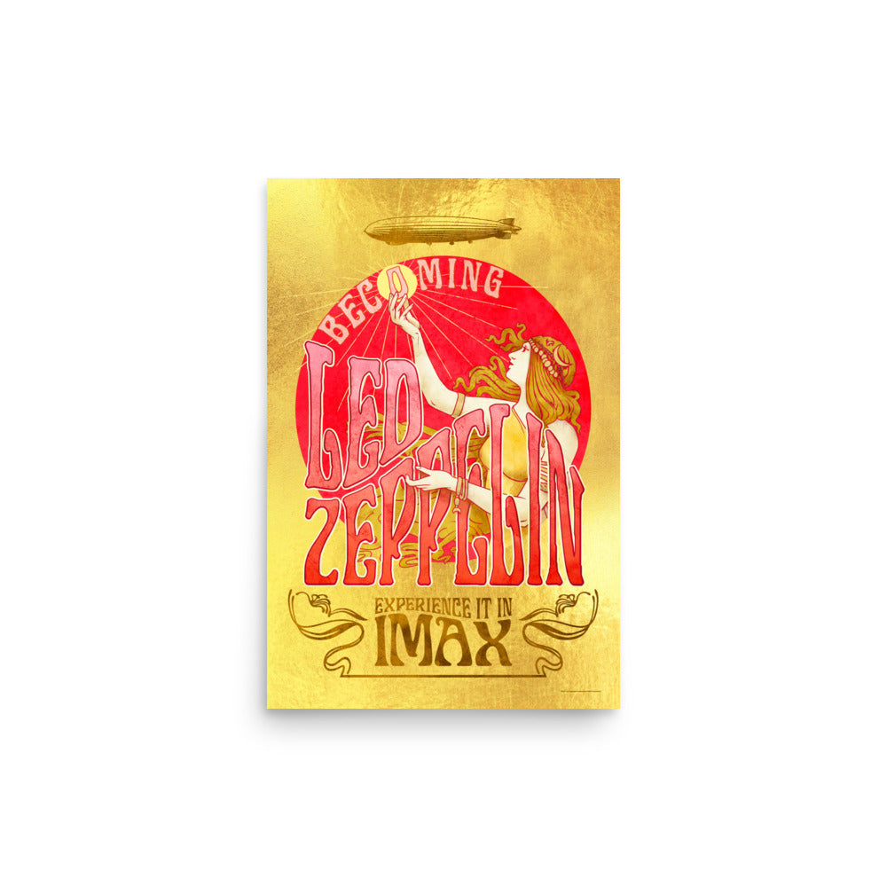 Poster artwork featuring a hand-drawn woman in front of a red sun and a gold background with a blimp with the words Becoming Led Zeppelin Experience it in IMAX.