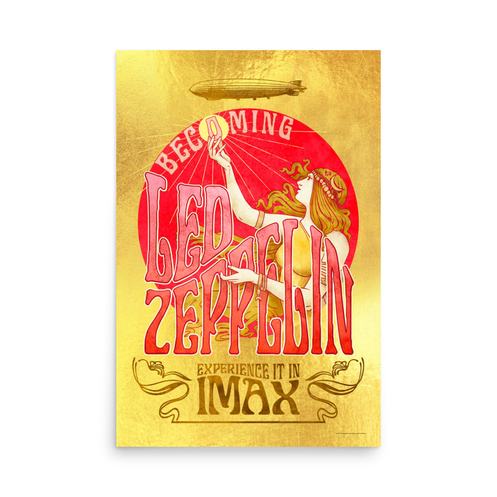 Poster artwork featuring a hand-drawn woman in front of a red sun and a gold background with a blimp with the words Becoming Led Zeppelin Experience it in IMAX.