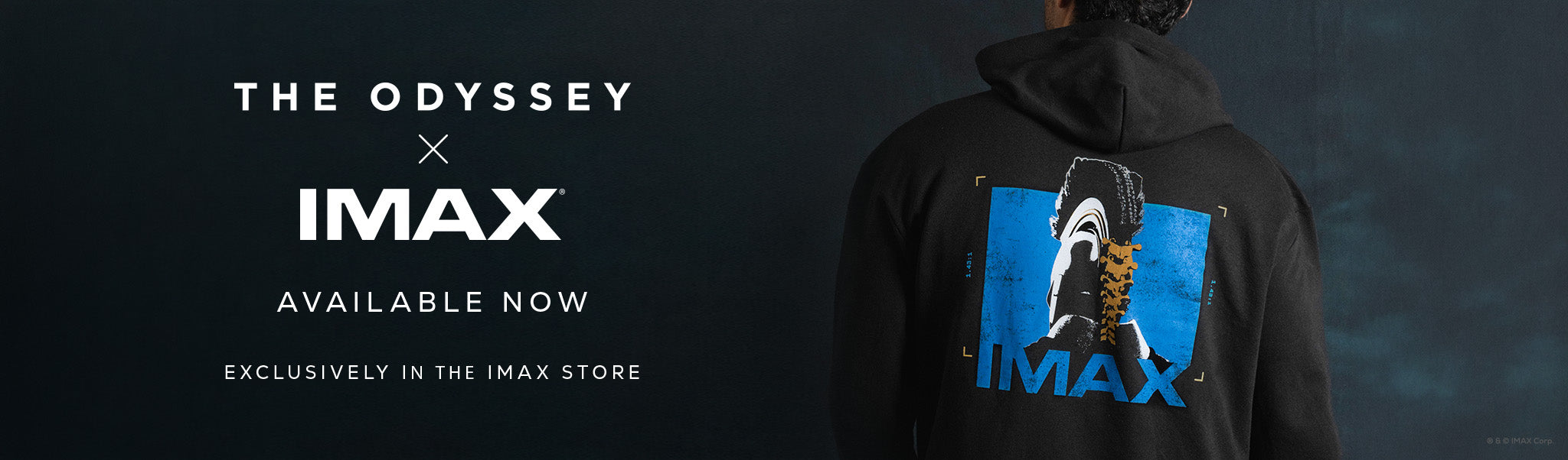 Person wearing a black hoodie with IMAX logo, text about 'The Odyssey' and IMAX collaboration.